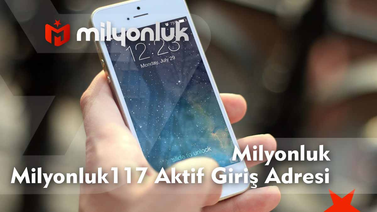 milyonluk117 aktif giris adresi