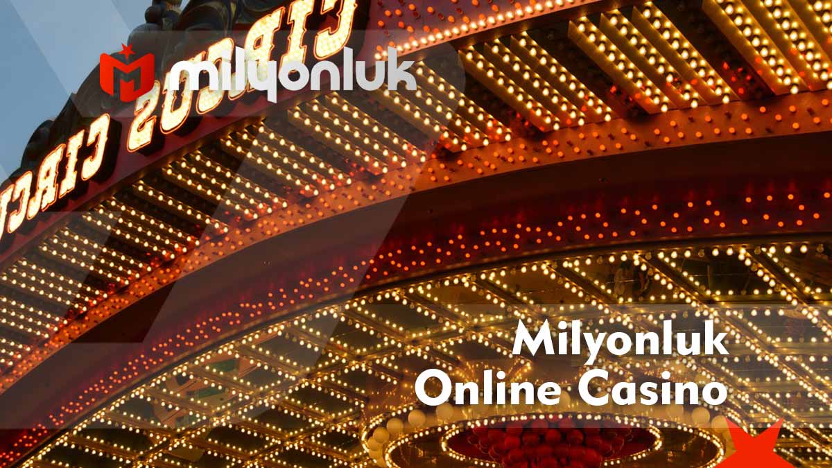 milyonluk online casino