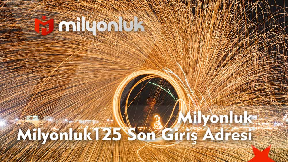 milyonluk125 son giris adresi