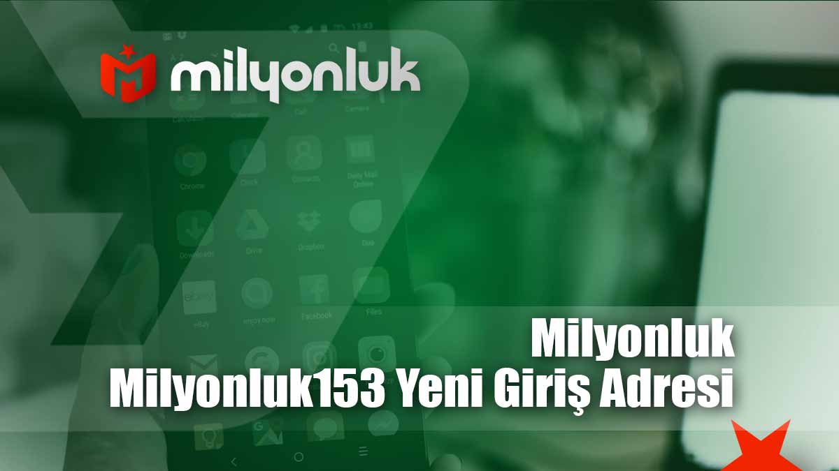 milyonluk153 yeni giris adresi