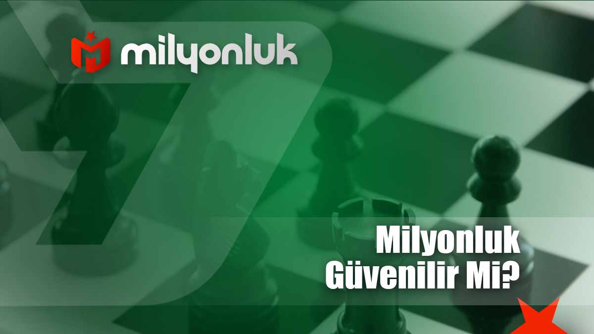 milyonluk guvenilir mi