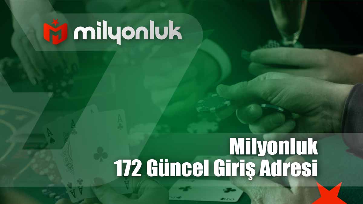 milyonluk172 guncel giris adresi