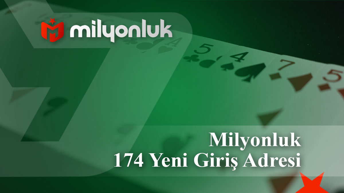 milyonluk174 yeni giris adresi