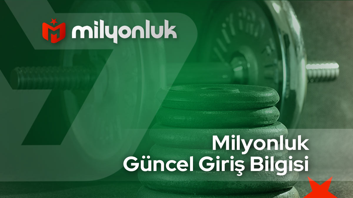 milyonluk guncel giris bilgisi