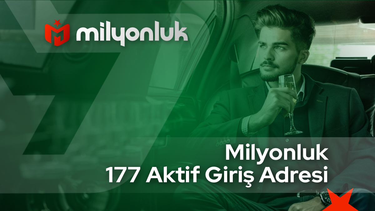 milyonluk177 aktif giris adresi